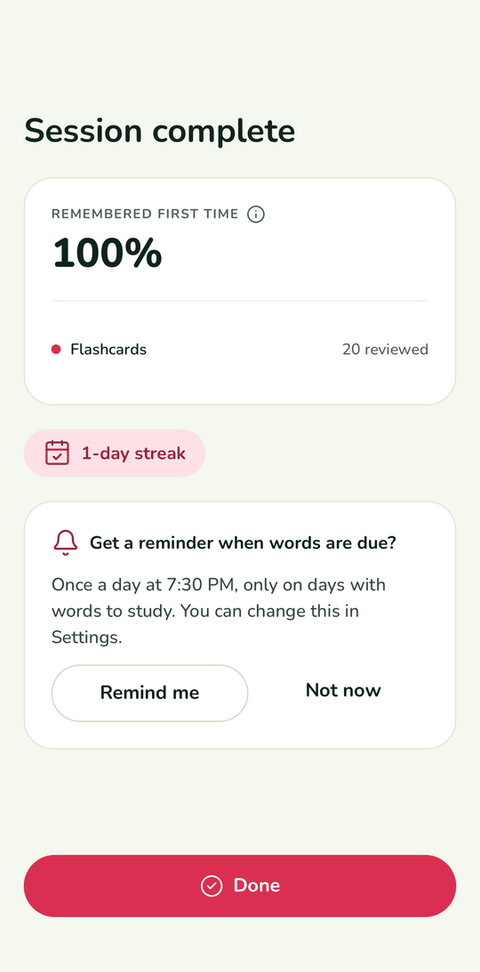 Session complete: 100% remembered first time, 20 flashcards reviewed, a 1-day streak and an offer of a daily reminder.